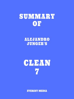 cover image of Summary of Alejandro Junger's CLEAN 7